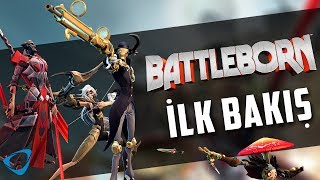 Battleborn Gameplay Türkçe  İlk Bakış [upl. by Kidder812]