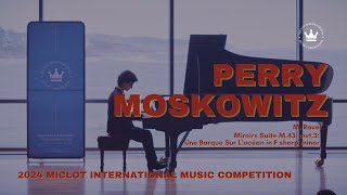 Maurice Ravel  Miroirs M 43 III Une Barque sur l’Océan  Performed by Perry Moskowitz [upl. by Soirtimid]