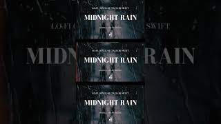 Taylor Swift  Midnight Rain  Lofi Slowed Version  Male Vocal Cover  Midnights  Live  4K [upl. by Bore]