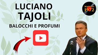 Luciano Tajoli  Balocchi e profumi con testo [upl. by Davenport]