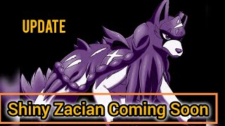 quotShiny Zacian is Coming Soon to Pokémon GO Get Readyquot pokemongo [upl. by Chaddy]