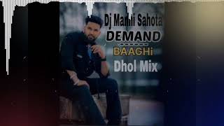 DEMAND  Dhol Mix  Baaghi  Jassi X  Latest Punjabi Song 2023 [upl. by Beatrice692]