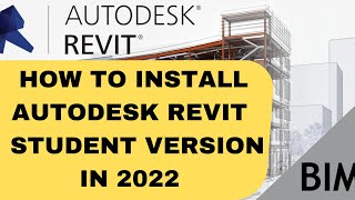 How to install Autodesk Revit Student version in 2022 [upl. by Tnerual796]