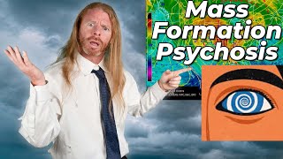 Mass Formation Psychosis  5 Things You Need to Know [upl. by Sackey]