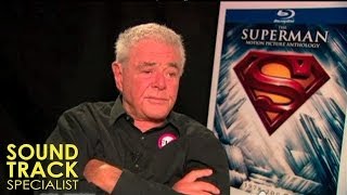 Richard Donner  Superman Anthology 20110822 [upl. by Rahm]