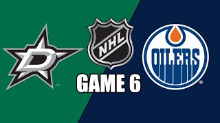 Edmonton Oilers vs Dallas Stars GAME 6 wSuperbman  NHL PLAYOFFS [upl. by Matrona388]