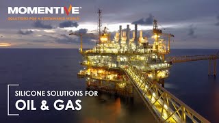 Momentive – Silicone Solutions for Oil amp Gas [upl. by Oler668]