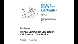 Improve CNN Object Localization with Bayesian Optimization by Amgad Muhammads [upl. by Komarek]