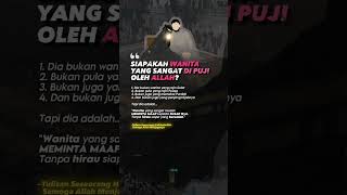 quotWanita Dipuji Allahquot wanita isteri istri solehah katabijak quotes shorts islam [upl. by Nol706]