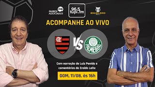 FLAMENGO 1 x 1 PALMEIRAS  Campeonato Brasileiro  22ª Rodada  11082024  AO VIVO [upl. by Atsyrt597]