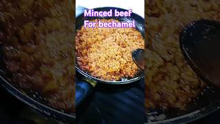 Minced beef for bechamelfood cooking ytshorts [upl. by Strickler]