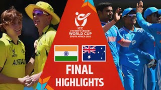 India vs Australia Under 19 World Cup Final Highlights  2024  Ind u19 vs Aus u19 Highlights [upl. by Ahseinod]