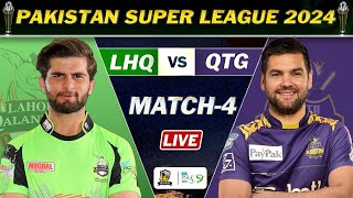 PSL 2024 LIVE  LAHORE QALANDARS vs QUETTA GLADIATORS MATCH 4 LIVE  LQ vs QG LIVE SCORE QG LAST OV [upl. by Burty]