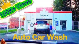 Auto Car Wash in CanadaStep by Step procedure of Automatic Car WashInside experience of super wash [upl. by Robin]