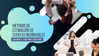 Métodos de Estimación de Cuentas Incobrables [upl. by Enidanreb]