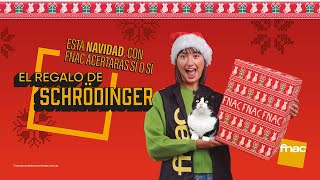 Navidad en Fnac  El regalo de Schrödinger 2 [upl. by Namolos289]