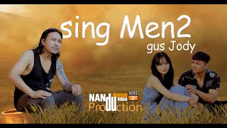 GUS JODY  SING MENDUA  Official Music Video [upl. by Hsiwhem]