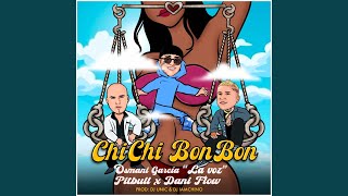 Chi Chi Bon Bon Remix [upl. by Fara780]