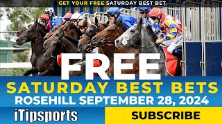 Rosehill Best Bet Horse Racing Tips Saturday September 28 [upl. by Mauve]