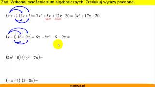 Wykonaj mnożenie sum algebraicznych  Zadania gimnazjum  Matfiz24pl [upl. by Ahsieit]