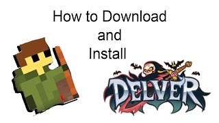 How to download and install Delver FREE FULL [upl. by Elyr]