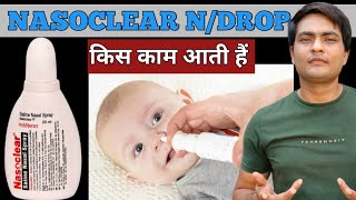 nasoclear saline nasal spray uses  nasoclear drops for baby  nasoclear nasal drops [upl. by Rebe]