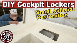 Sailboat Cockpit Lockers Ep75  Small Sailboat Restoration  Boat Building [upl. by Lieno]