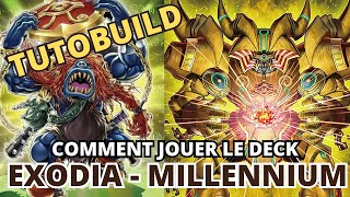 TUTOBUILD  Comment jouer le deck EXODIA MILLENAIRE  YuGiOh TCG [upl. by Nahtanohj900]