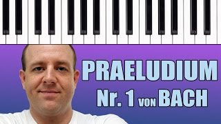 Klavier spielen lernen für Anfänger Präludium CDur von Bach [upl. by Allmon698]