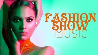 Fashion Show Music Runway Music Background For Fashion Show Ramp Walk Deep House Catwalk C03 [upl. by Narak112]