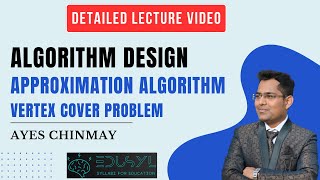 Algorithm Design  Approximation Algorithm  Vertex Cover Problem algorithm approximation [upl. by Lorette]