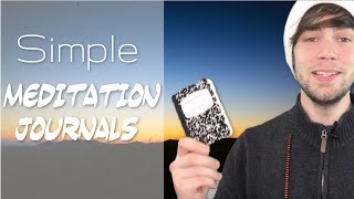 How To Use A Meditation Journal [upl. by Cassy]