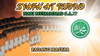 Syafaat Kubro Nabi Muhammad SAW  Sebuah Ilustrasi Di Padang Masyar [upl. by Notse913]