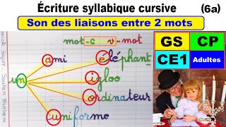 Liaison entre 2 mots  Cahier d’écriture gs cp ce1 ce2 6a [upl. by Poler]