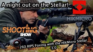 Foxing with the HikMicro Stellar 30 [upl. by Vharat665]