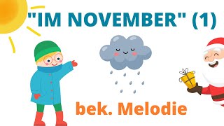 IM NOVEMBER 1  bek Melodie [upl. by Lamberto]