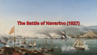 The Battle of Navarino 1827 [upl. by Nilatak]