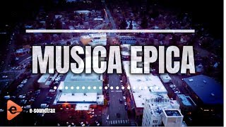 Música de Fondo Epica La mejor música épica para videos [upl. by Comyns]