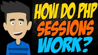 How Do PHP Sessions Work [upl. by Pape228]