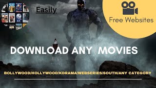 How to Download Any Movies Free Free Websites Hindi Dubbed Also [upl. by Hank]