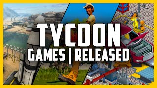 BEST Tycoon Games You Can Play TODAY  Top 10 Recently Released Tycoon Management Games [upl. by Esinel]