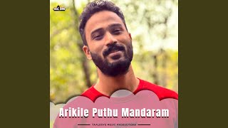 Arikile Puthu Mandaram [upl. by Violette236]