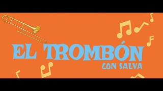 El Trombón de varas  clase 6 [upl. by Wistrup673]