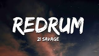 21 Savage  Redrum Lyrics [upl. by Acnayb]