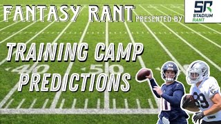 Predicting Training Camp Risers amp Fallers  The Fantasy Rant Podcast Ep 52 [upl. by Ashlie371]