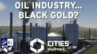 Oil Industry  Cities Skylines II Ep 10 [upl. by Encratia]