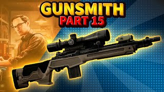 Gunsmith Part 15  M1A Mechanic Task Guide  Escape from Tarkov 1212 [upl. by Janyte]