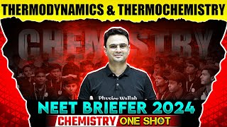 THERMODYNAMICS AND THERMOCHEMISTRY in 1 Shot  NEET Chemistry 2024  NEET Briefer By PW Pathshala [upl. by Acira286]