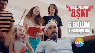 Meleklerin Aşkı 6 Bölüm 1 Fragman [upl. by Narih]