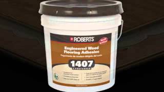 Roberts 1407 Engineered Wood Flooring Adhesive [upl. by Ecad252]